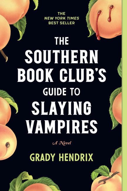 Southern Book Club's Guide to Slaying Vampires - Ingram