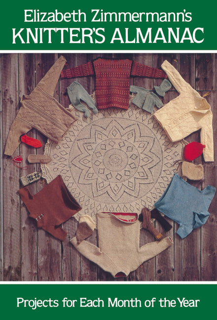 Elizabeth Zimmermann's Knitter's Almanac - Ingram