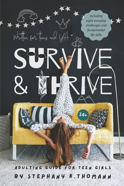 Survive and Thrive: Adulting Guide for Teen Girls - Ingram