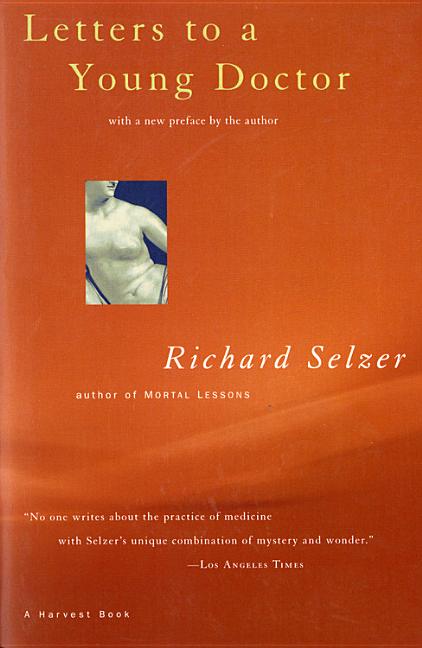 Letters to a Young Doctor - Ingram