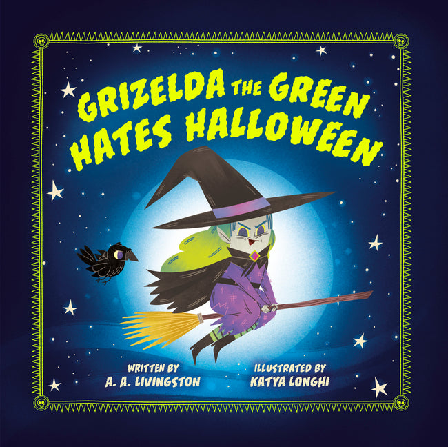 Grizelda the Green Hates Halloween - Ingram