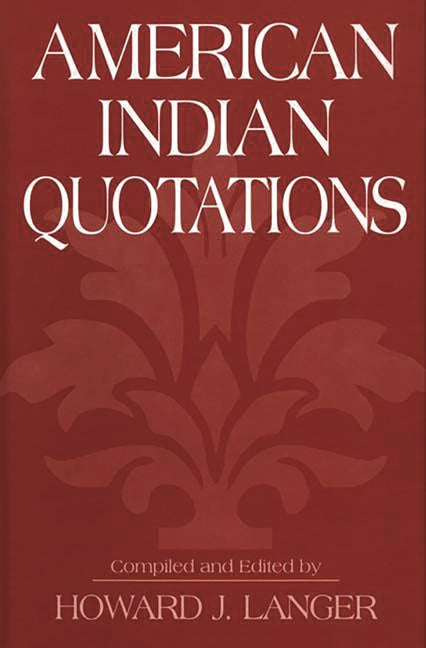American Indian Quotations - Ingram