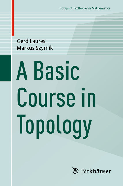 Basic Course in Topology - Ingram