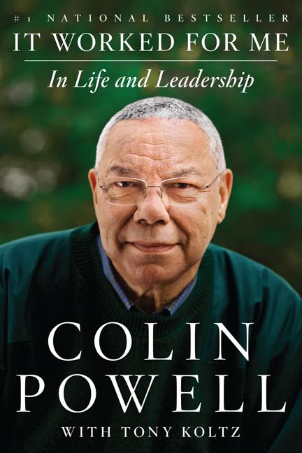 It Worked for Me: In Life and Leadership - Ingram