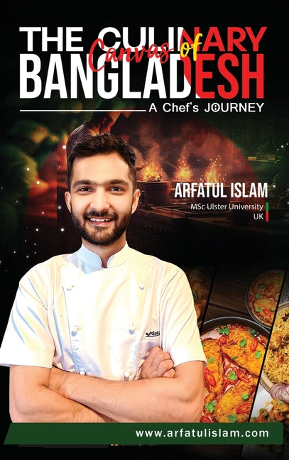 Culinary Canvas of Bangladesh: A Chef's Journey - Ingram