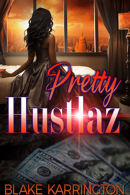 Pretty Hustlaz - Ingram