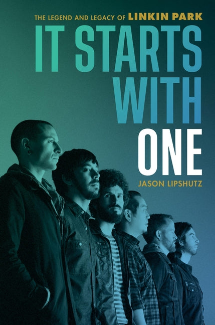 It Starts with One: The Legend and Legacy of Linkin Park - Ingram