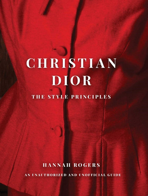 Christian Dior: The Style Principles - Ingram
