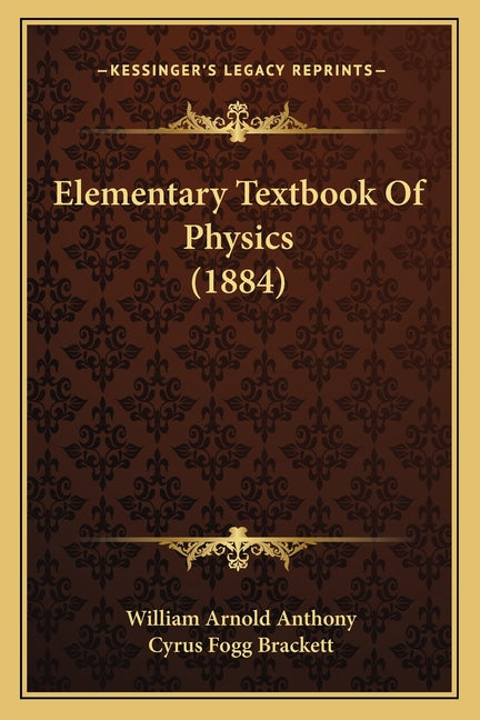 Elementary Textbook Of Physics (1884) - Ingram