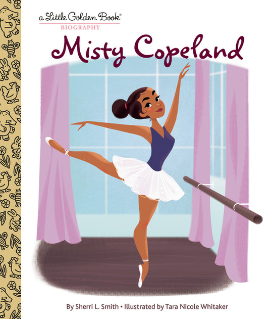 Misty Copeland: A Little Golden Book Biography - Ingram