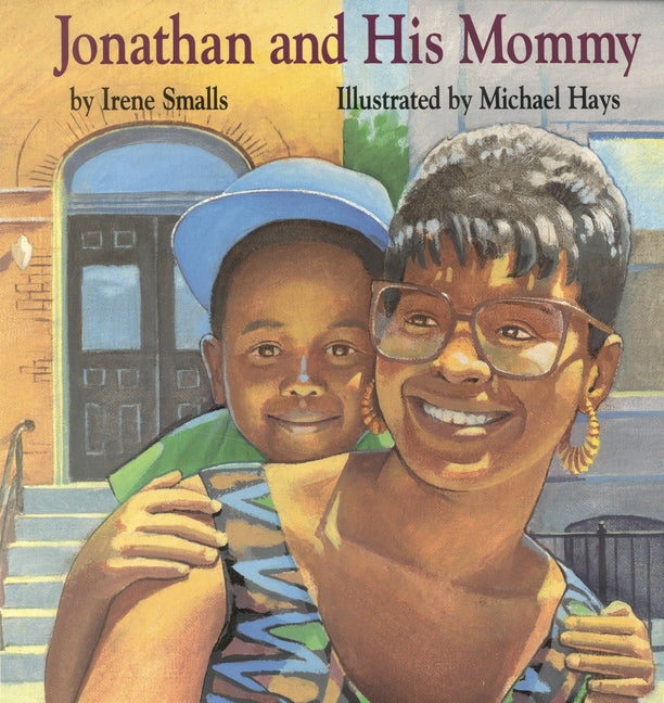 Jonathan and His Mommy - Ingram