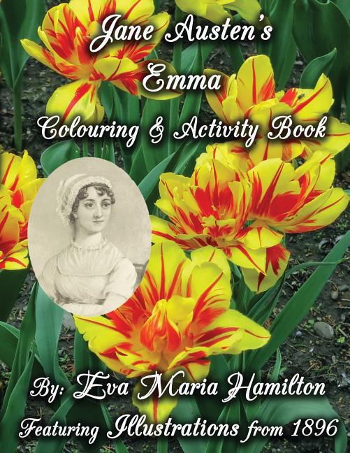 Jane Austen's Emma Colouring & Activity Book: Featuring Illustrations from 1896 - Ingram