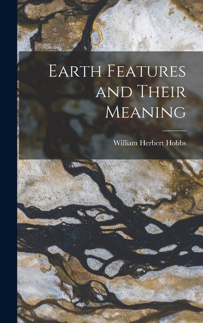 Earth Features and Their Meaning - Ingram