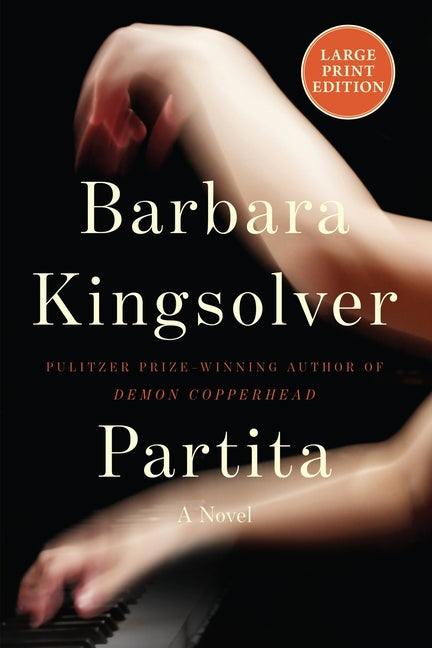 Partita: A Novel (Large Print) - Ingram