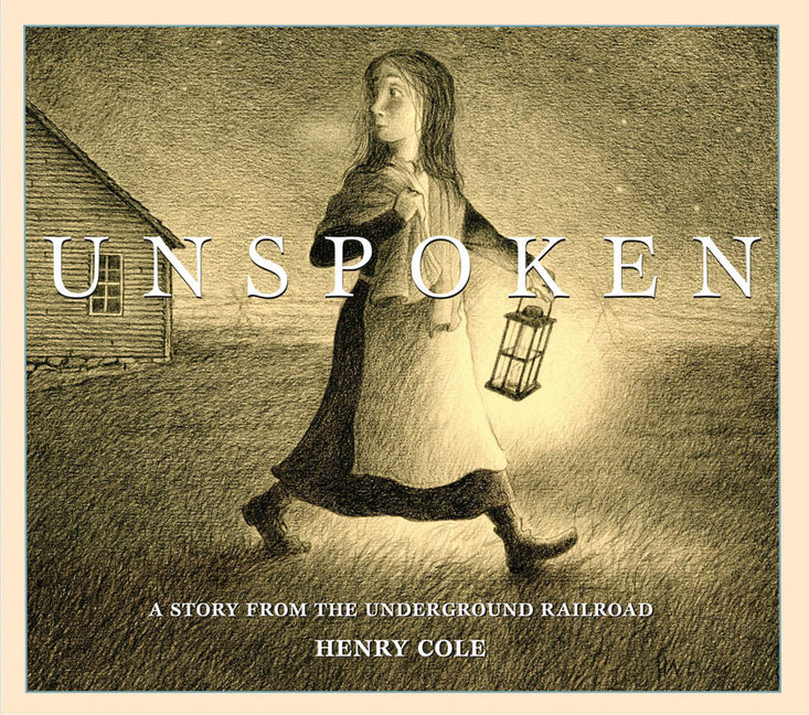 Unspoken: A Story from the Underground Railroad - Ingram