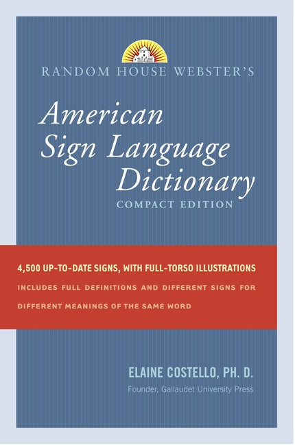 Random House Webster's American Sign Language Dictionary: Compact Edition (Revised, Updated) - Ingram