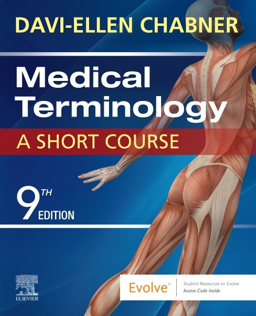 Medical Terminology: A Short Course - Ingram