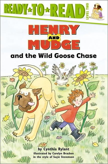 Henry and Mudge and the Wild Goose Chase: The Twenty-Third Book of Their Adventures - Ingram