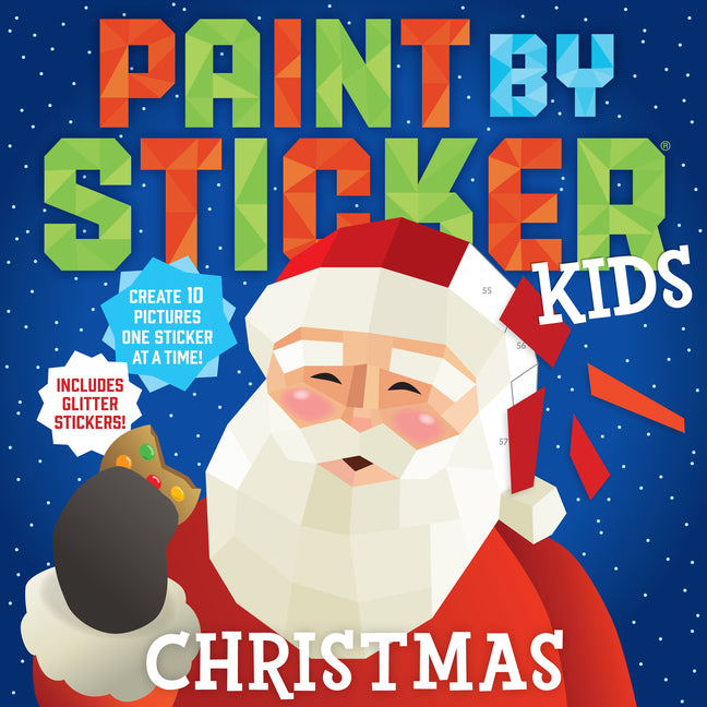 Paint by Sticker Kids: Christmas: Create 10 Pictures One Sticker at a Time! Includes Glitter Stickers - Ingram