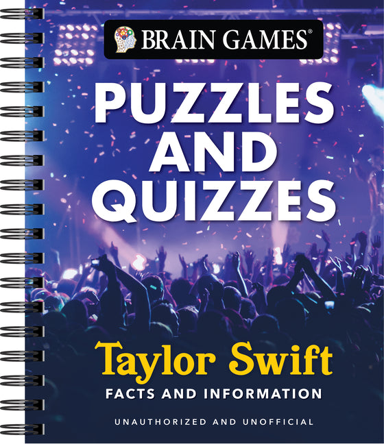 Brain Games - Puzzles and Quizzes: Taylor Swift Facts and Information - Ingram