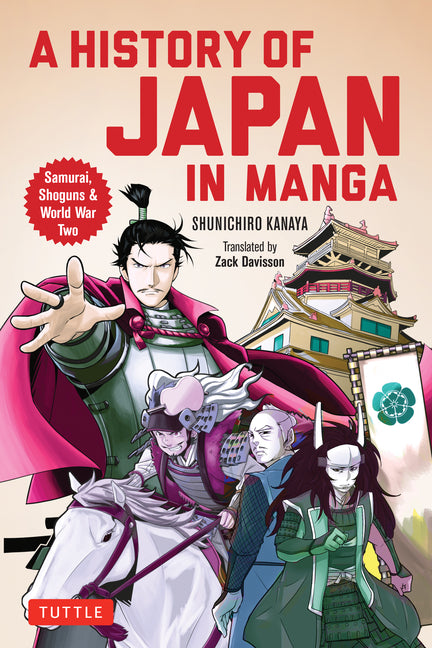 History of Japan in Manga: Samurai, Shoguns and World War II - Ingram