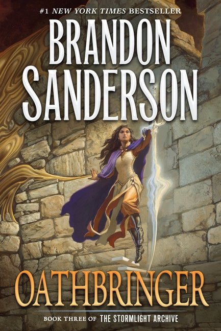 Oathbringer: Book Three of the Stormlight Archive - Ingram
