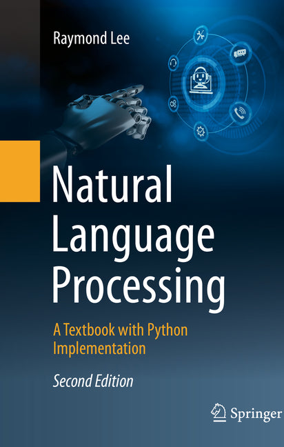 Natural Language Processing: A Textbook with Python Implementation (Second 2025) - Ingram