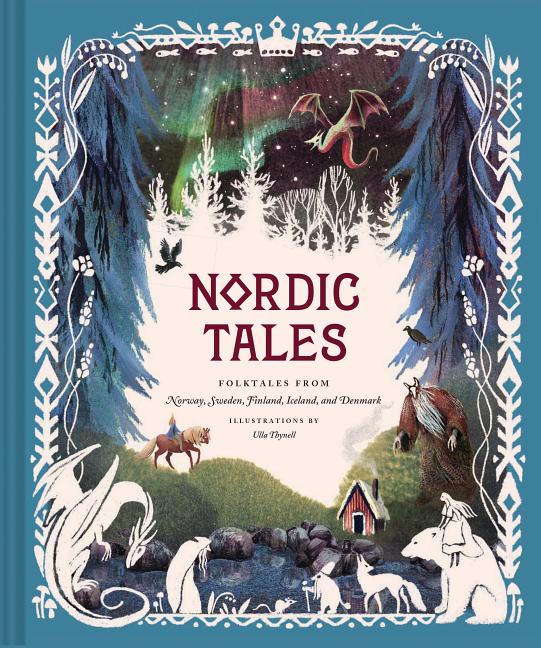 Nordic Tales: Folktales from Norway, Sweden, Finland, Iceland, and Denmark - Ingram