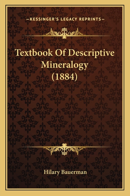 Textbook Of Descriptive Mineralogy (1884) - Ingram