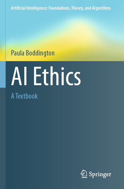 AI Ethics: A Textbook (2023) - Ingram