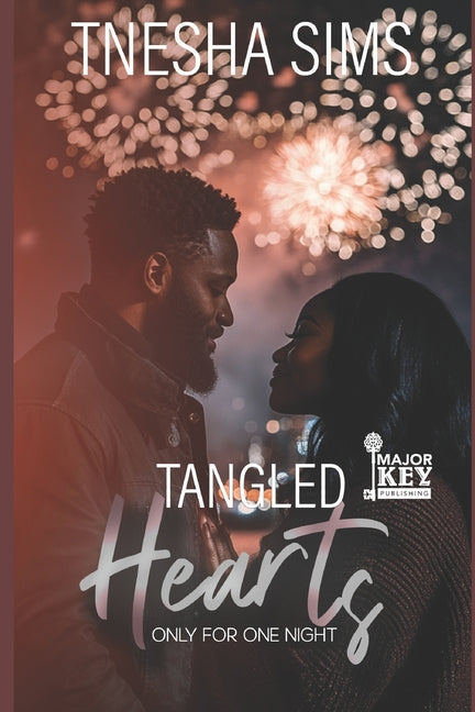 Tangled Hearts: Only For One Night - Ingram