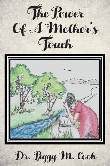 Power Of A Mother's Touch - Ingram