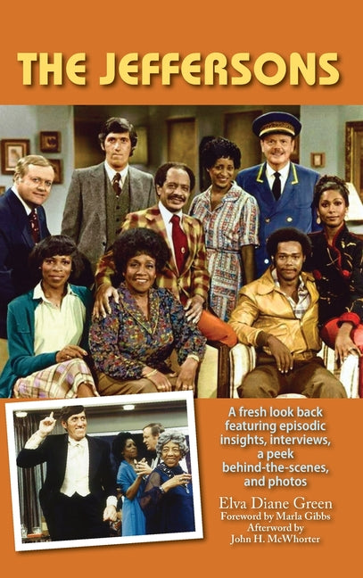 Jeffersons - A fresh look back featuring episodic insights, interviews, a peek behind-the-scenes, and photos (hardback) - Ingram