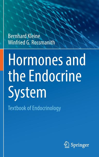 Hormones and the Endocrine System: Textbook of Endocrinology (2016) - Ingram