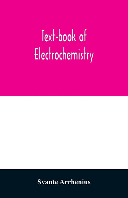Text-book of electrochemistry - Ingram