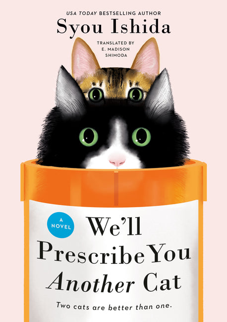 We'll Prescribe You Another Cat - Ingram