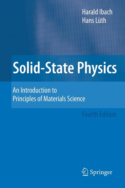 Solid-State Physics: An Introduction to Principles of Materials Science (Updated, Enlarged) - Ingram