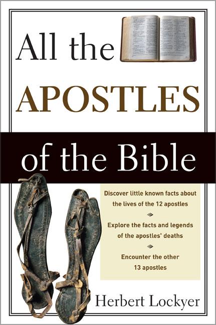 All the Apostles of the Bible - Ingram