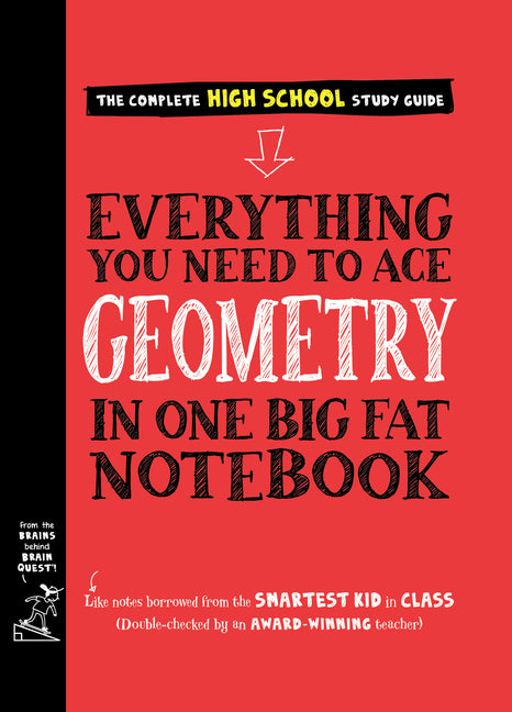 Everything You Need to Ace Geometry in One Big Fat Notebook - Ingram