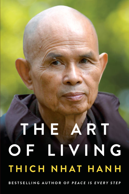 Art of Living: Peace and Freedom in the Here and Now - Ingram