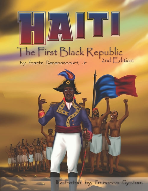 Haiti: The First Black Republic - Ingram