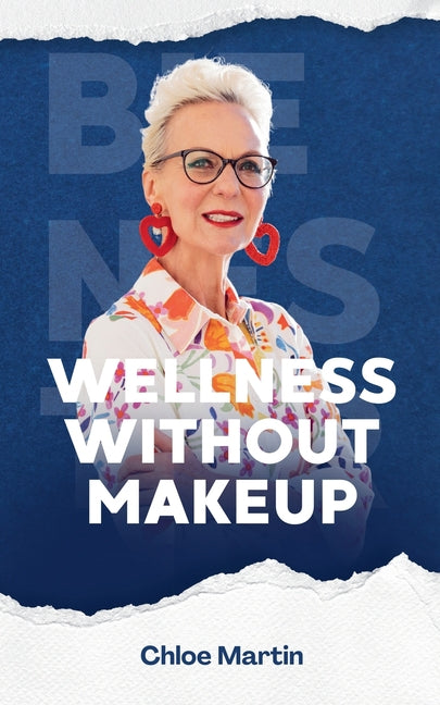 Wellness Without Makeup - Ingram