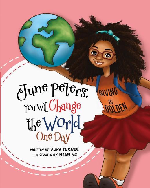 June Peters, You Will Change The World One Day - Ingram