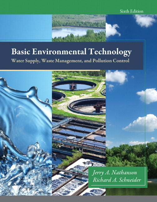 Basic Environmental Technology: Water Supply, Waste Management and Pollution Control - Ingram