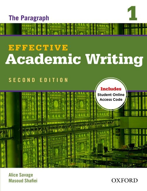 Effective Academic Writing 1: The Paragraph - Ingram