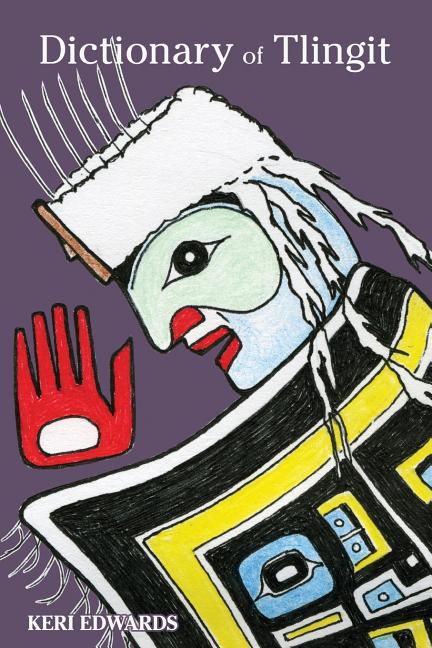 Dictionary of Tlingit - Ingram