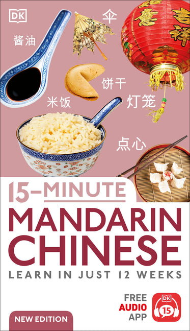 15-Minute Mandarin Chinese: Learn in Just 12 Weeks - Ingram
