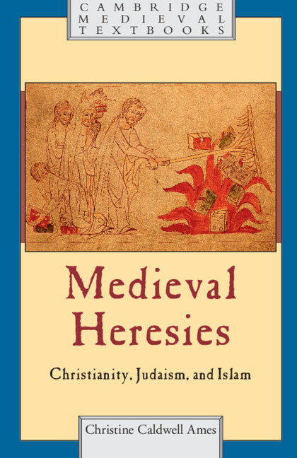 Medieval Heresies - Ingram