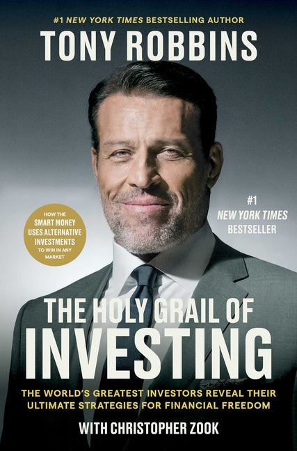 Holy Grail of Investing: The World's Greatest Investors Reveal Their Ultimate Strategies for Financial Freedom - Ingram
