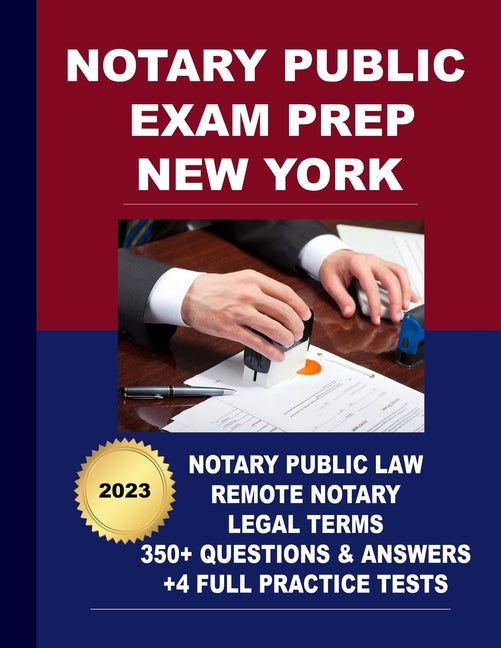 Notary Public Exam Prep New York: Featuring the powerful Question and Answer (Socratic Method) Speed Learning - Ingram